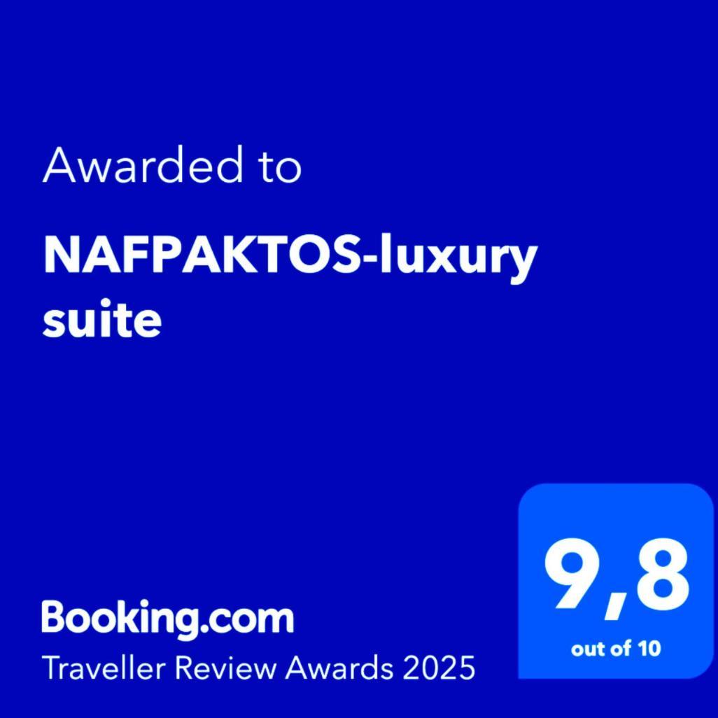 Nafpaktos-Luxury Suite Exterior photo